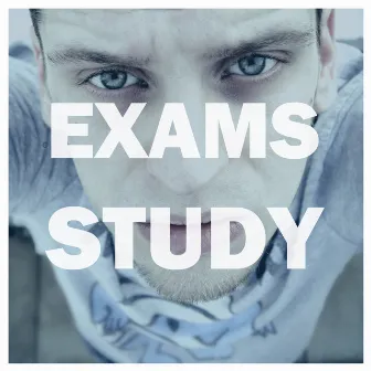 Study Music for Exams: Brain Power, Memory, Relaxation, Concentration, Focus, No Stress, Serenity, Harmony and Better Learning by Exams Study