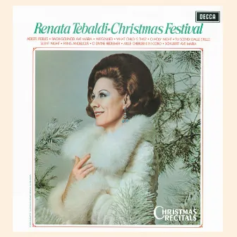 Renata Tebaldi: Christmas Festival by Ambrosian Singers