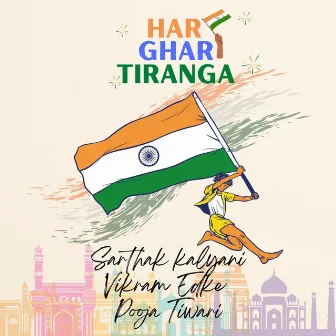 Har Ghar Tiranga by Vikram Edke