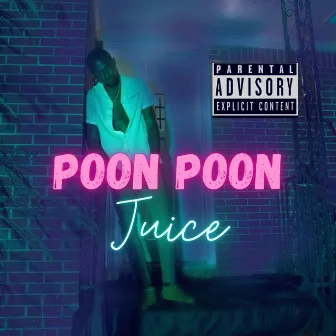 Poon Poon Juice by Marvelous