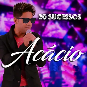 20 Sucessos by Acácio