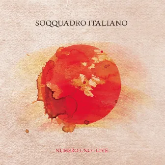 Numero uno (Live) by Soqquadro Italiano