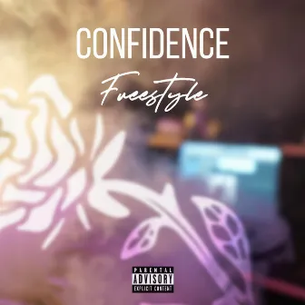 CONFIDENCE Freestyle by Ady Saj