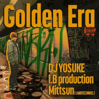 Golden Era by DJ YOSUKE