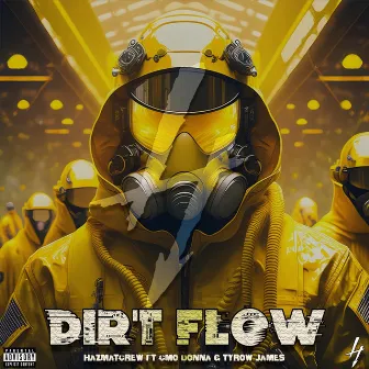 Dirt Flow by Tyrow James