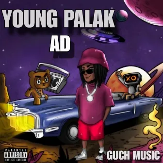 YOUNG PALAK by GUCH MUSIC