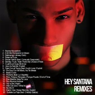 Remixes by Hey Santana