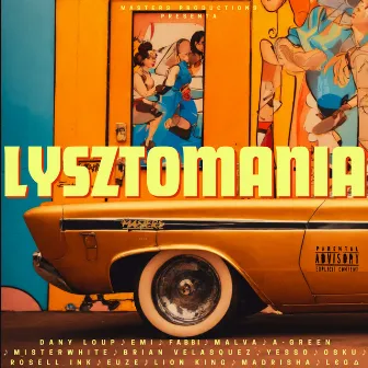 Lysztomania by L€G∆