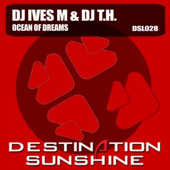 Ocean Of Dreams by DJ Ives M