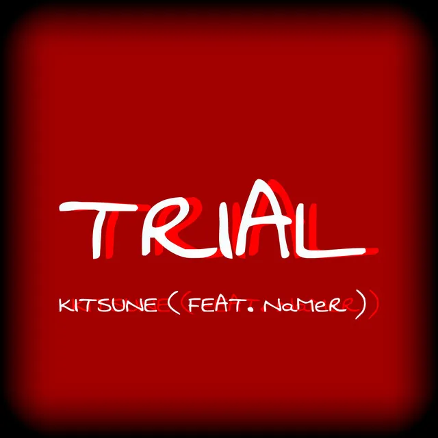 Trial