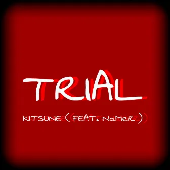 Trial by Kitsune