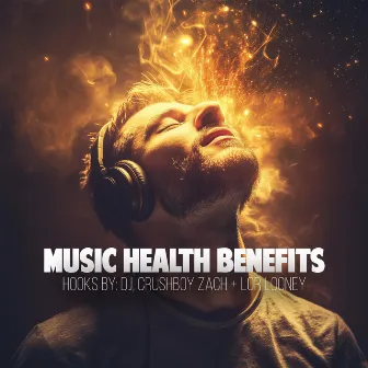 Music Health Benefits by Lor Looney