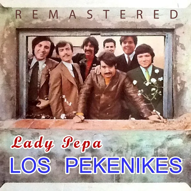 Lady Pepa (Remastered)