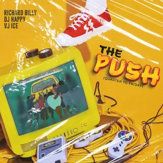 The Push (Quarter to Friday) by Richard Billy