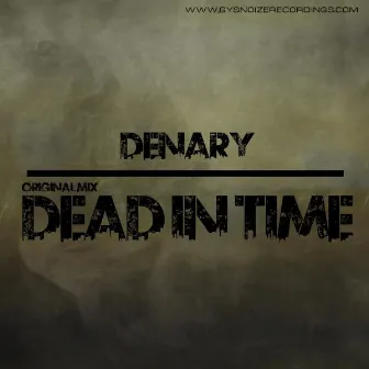 Dead in Time by Denary