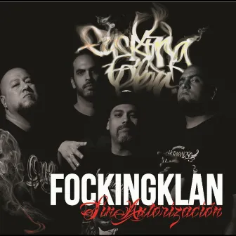 Sin autorización by Fucking Clan