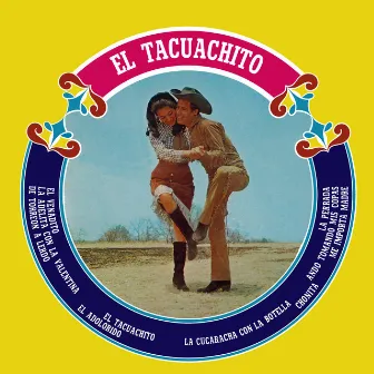 El Tacuachito (Remaster from the Original Azteca Tapes) by Rafael Gama Y Sus Texanos