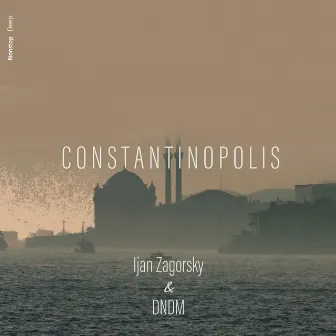 Constantinopolis by Ijan Zagorsky