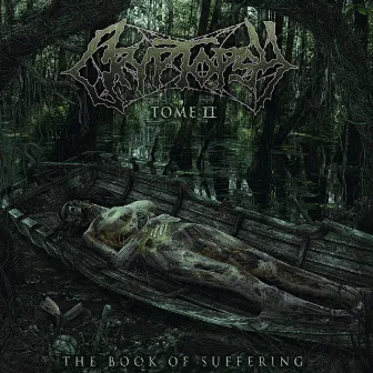 The Book of Suffering - Tome II by Cryptopsy