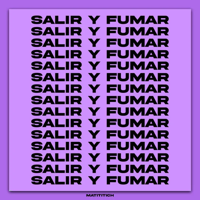 Salir y Fumar