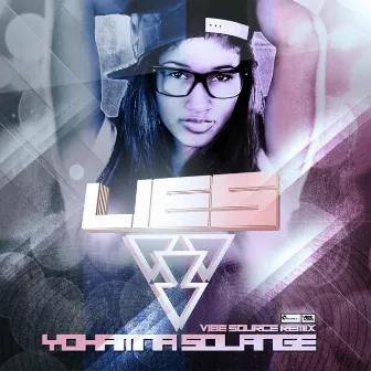 Lies (Vibe Source Remix) by Yohamna Solange