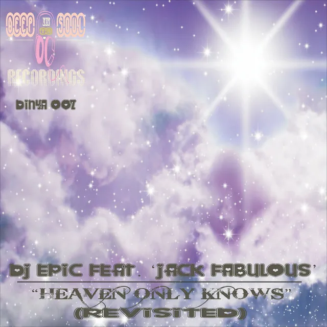 Heaven Only Knows - Ancient Roots Late Nite Mixx