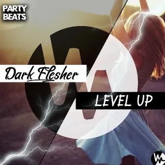 Level Up by Dark Flesher