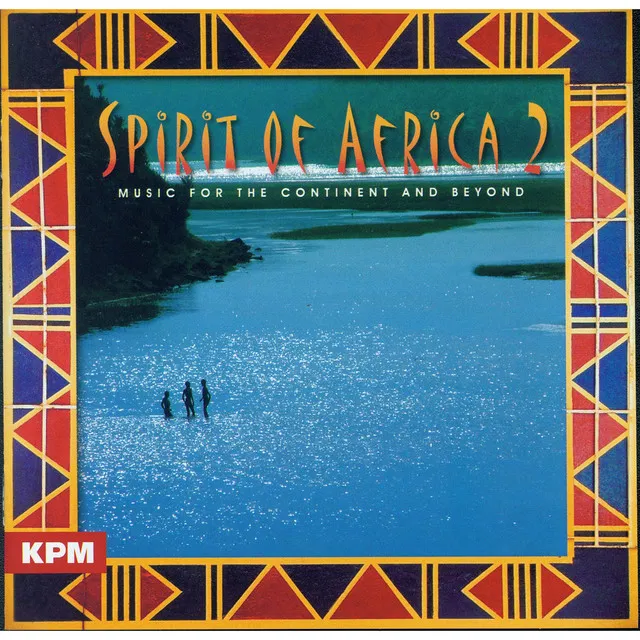 Spirit of Africa Part Two