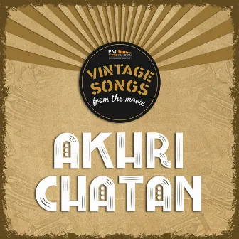 Akhri Chatan (Original Motion Picture Soundtrack) by 