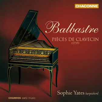 Balbastre: Pieces de Clavecin by Claude Balbastre