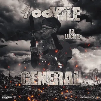 100 Mile Genreal by Luckk