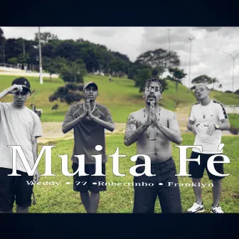 Muita Fé by Mc Robertiinho