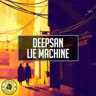 Lie Machine by Deepsan