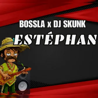 Estéphan by Bossla