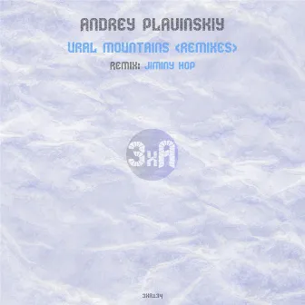 Ural Mountains (Remixes) by Andrey Plavinskiy