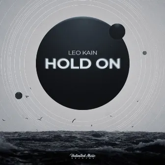 Hold On by Leo Kain