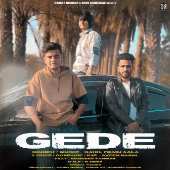 Gede by Sahil Frain Ala