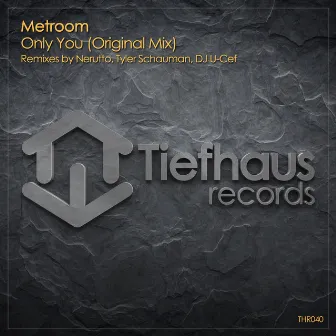 Only You by Metroom