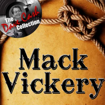 Mack Vickery - [The Dave Cash Collection] by Mack Vickery