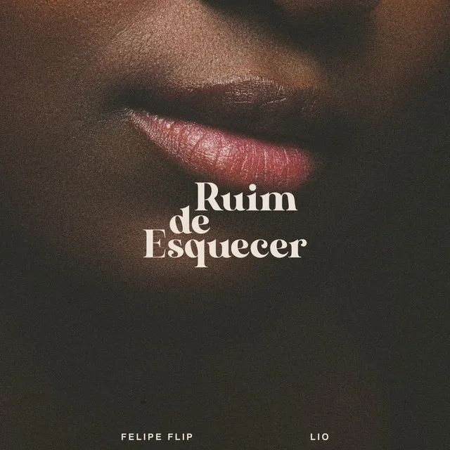 Ruim de Esquecer