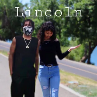 Lincoln by YFN Hunt