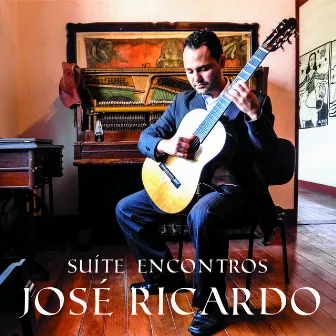 Suíte Encontros by José Ricardo