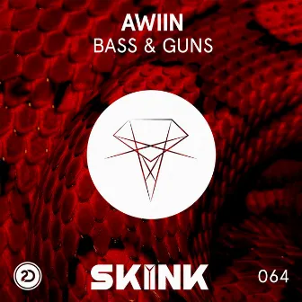 Bass & Guns by Awiin