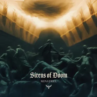 Sirens of Doom by Minstrel