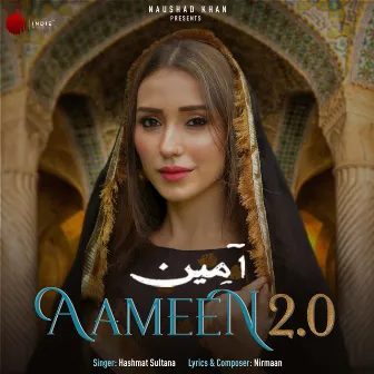 Aameen 2.0 by Hashmat Sultana