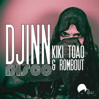 Djinn Disco by Kiki Toao