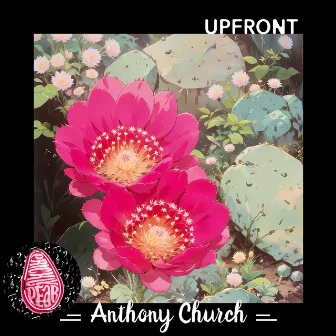 Upfront by Prickly Pear Records