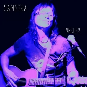 Deeper by Sameera