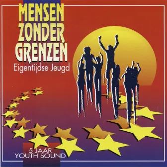 Mensen Zonder Grenzen by Eigentijdse Jeugd