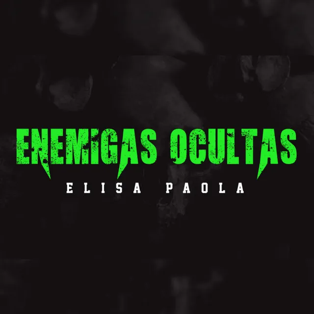 Enemigas Ocultas